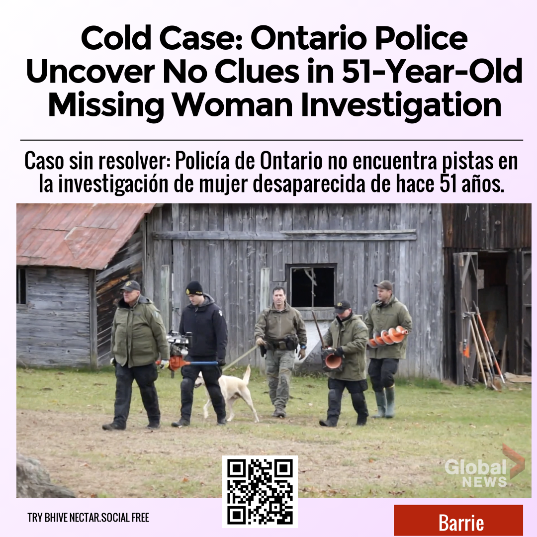 Cold Case: Ontario Police Uncover No Clues in 51-Year-Old Missing Woman Investigation