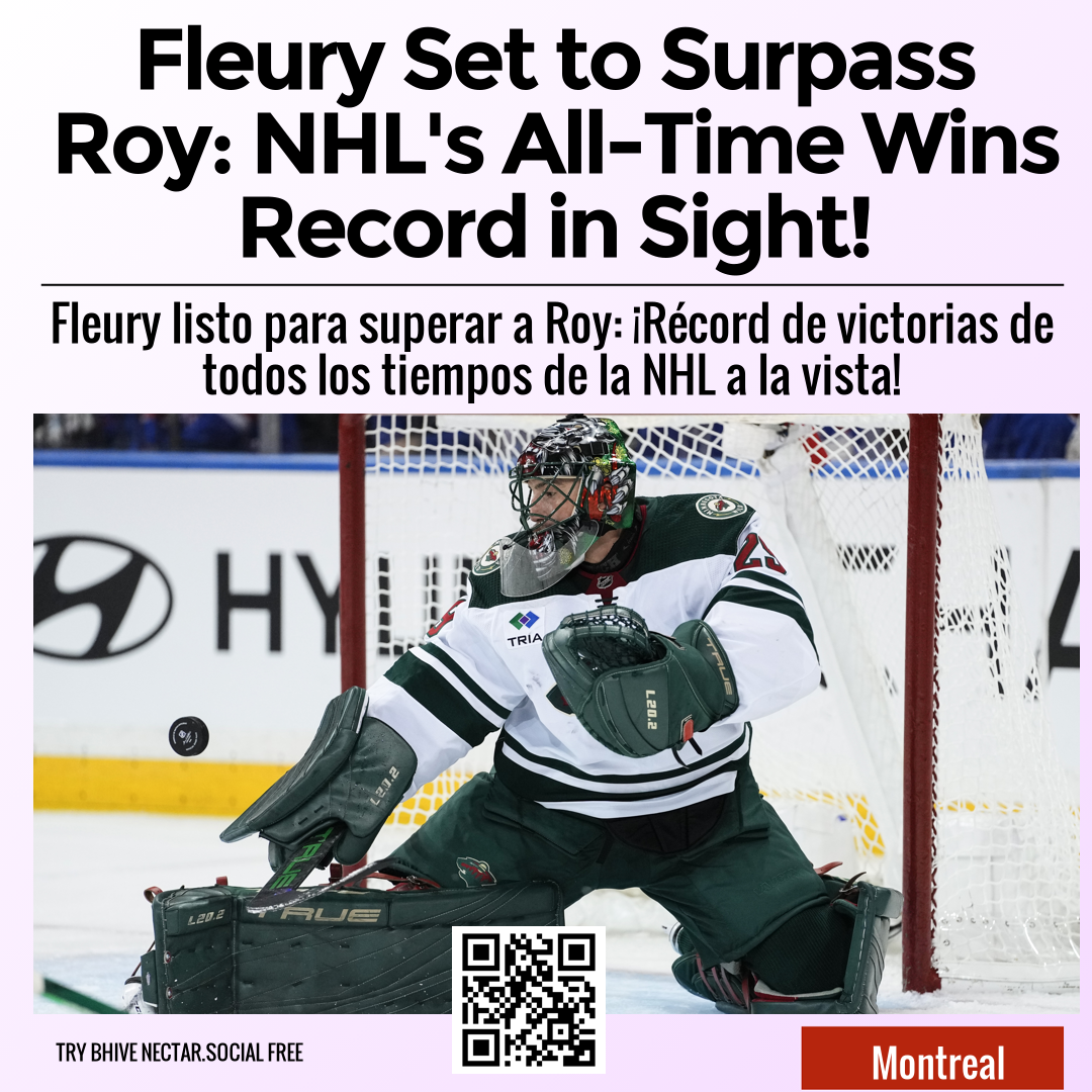 Fleury Set to Surpass Roy: NHL's All-Time Wins Record in Sight!