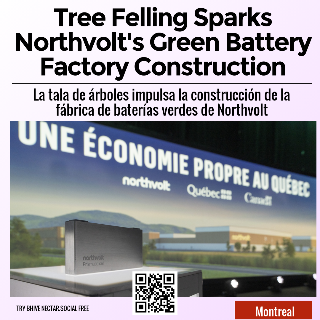 Tree Felling Sparks Northvolt's Green Battery Factory Construction