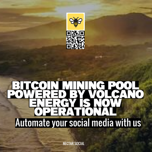 Bitcoin Mining Pool Powered by Volcano Energy is Now Operational