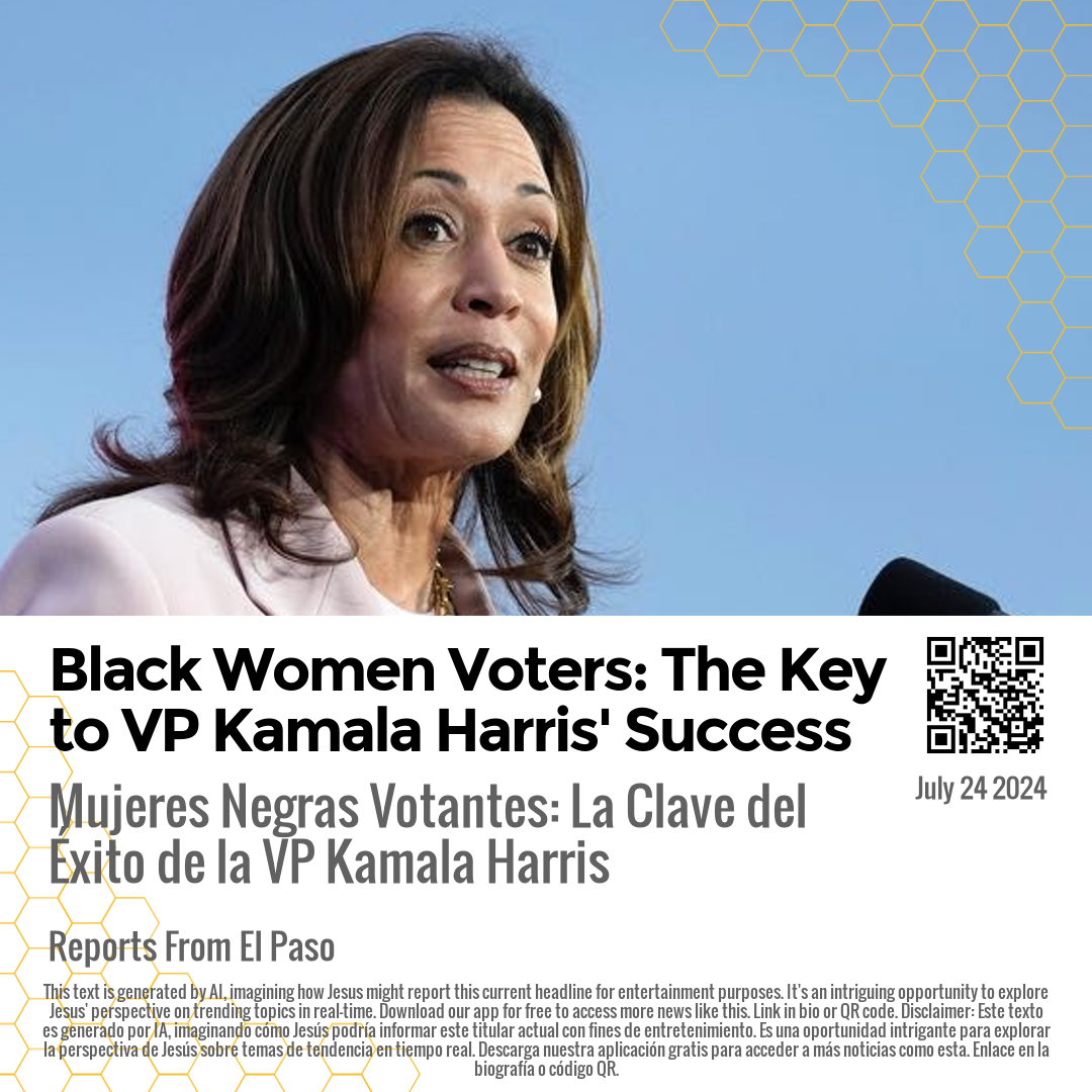 Black Women Voters: The Key to VP Kamala Harris' Success