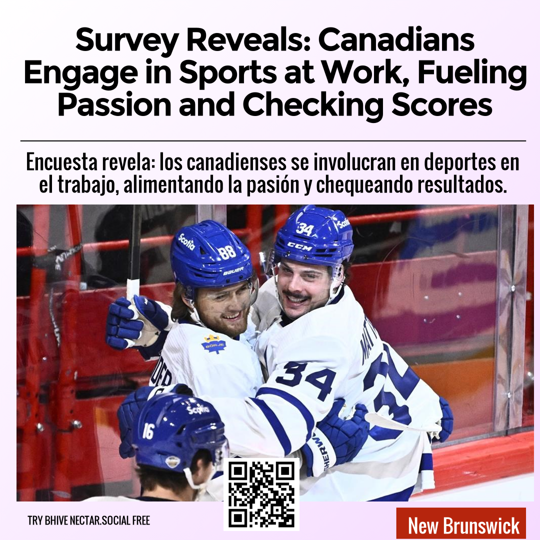 Survey Reveals: Canadians Engage in Sports at Work, Fueling Passion and Checking Scores