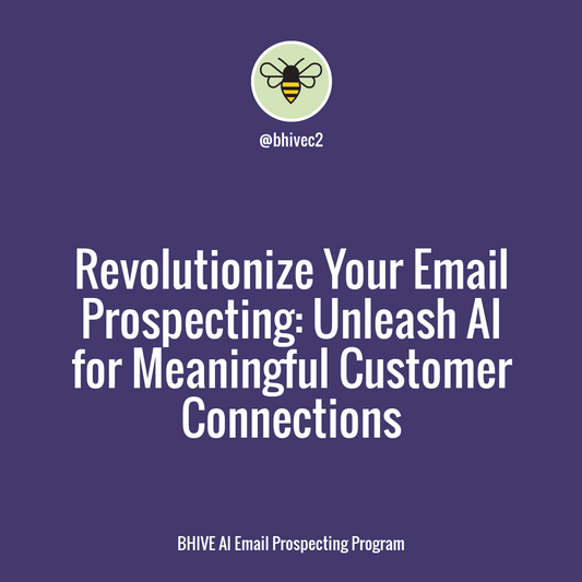 Revolutionize Your Sales Strategy: How AI-Driven Email Prospecting Elevates Connection and Growth for Sales Leaders