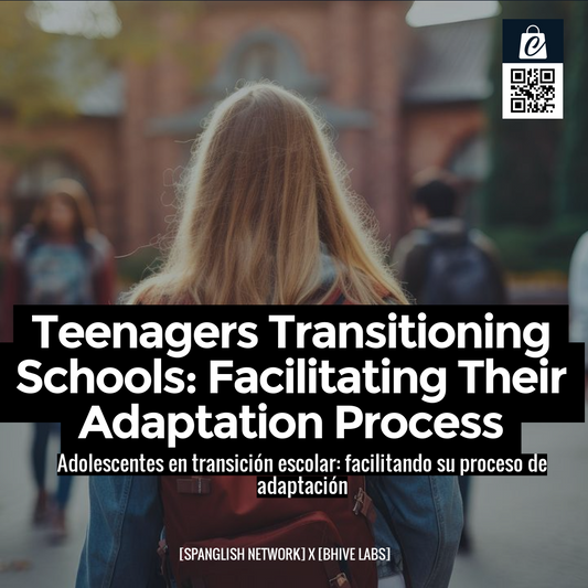 Teenagers Transitioning Schools: Facilitating Their Adaptation Process