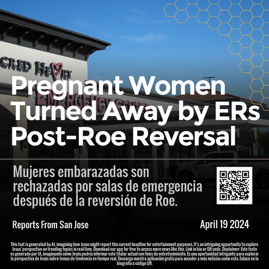 Pregnant Women Turned Away by ERs Post-Roe Reversal