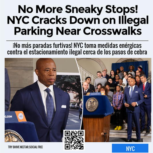 No More Sneaky Stops! NYC Cracks Down on Illegal Parking Near Crosswalks