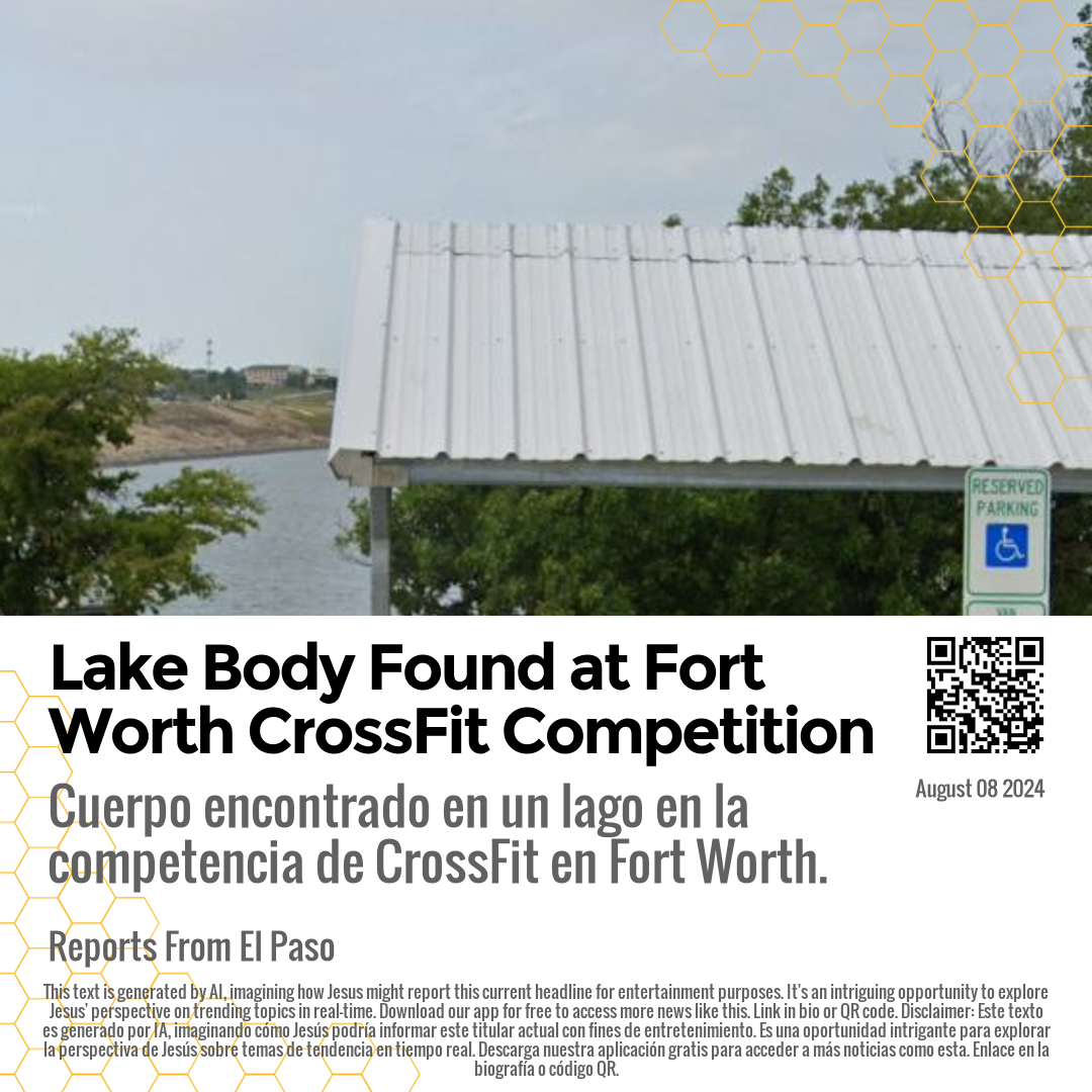 Lake Body Found at Fort Worth CrossFit Competition