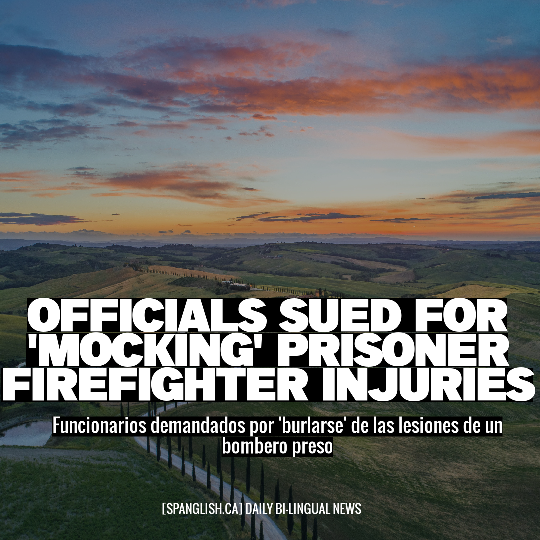 Officials Sued for 'Mocking' Prisoner Firefighter Injuries