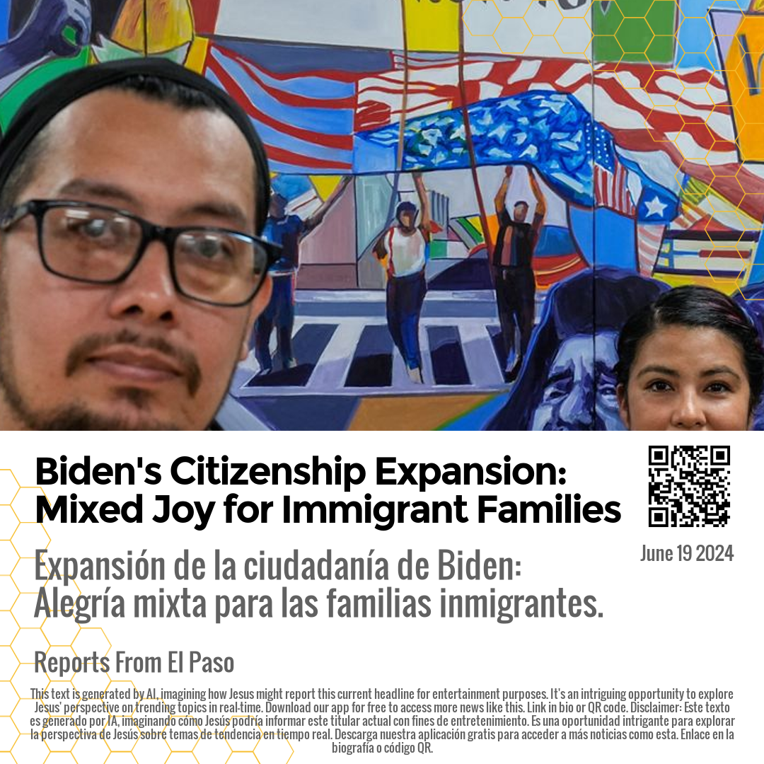 Biden's Citizenship Expansion: Mixed Joy for Immigrant Families