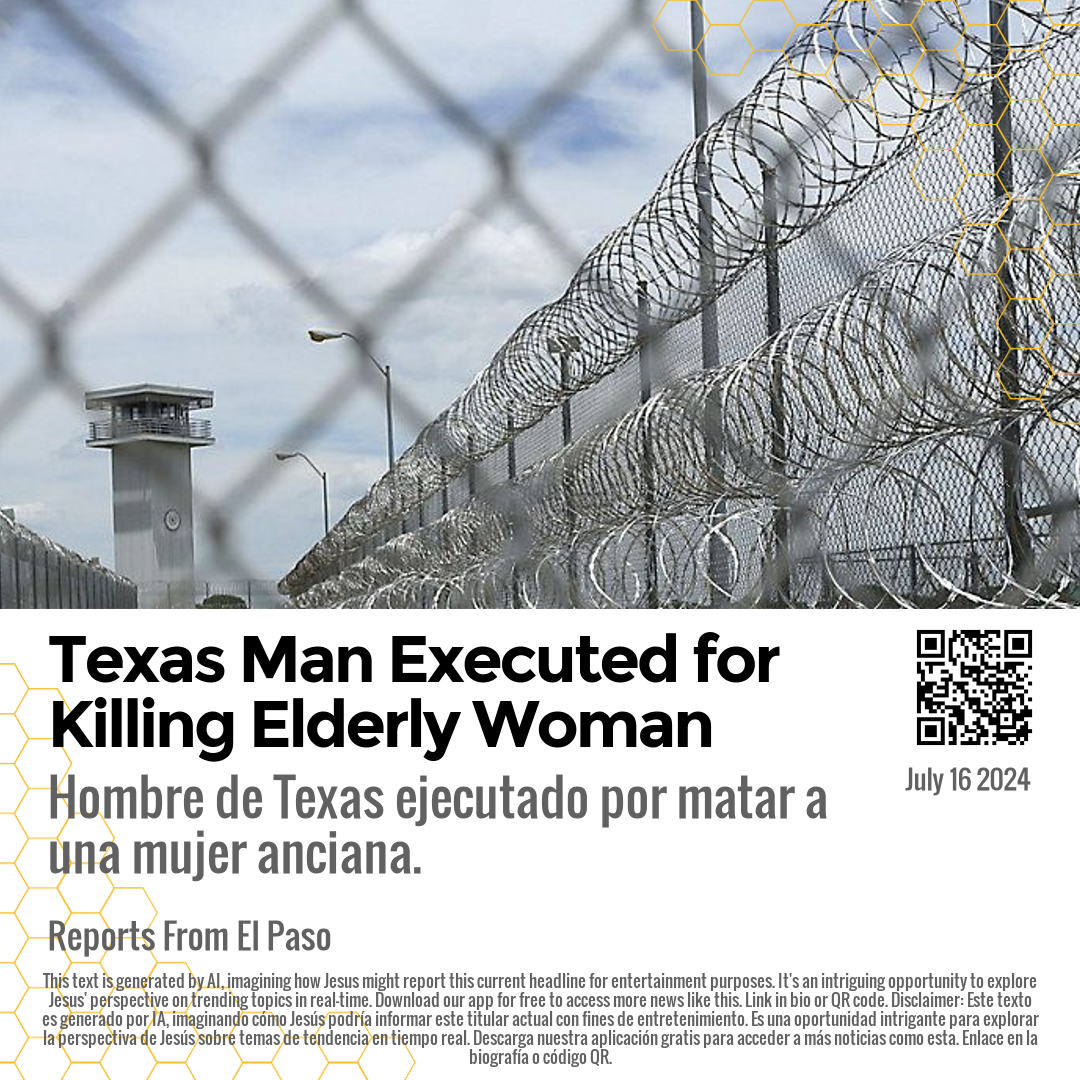 Texas Man Executed for Killing Elderly Woman