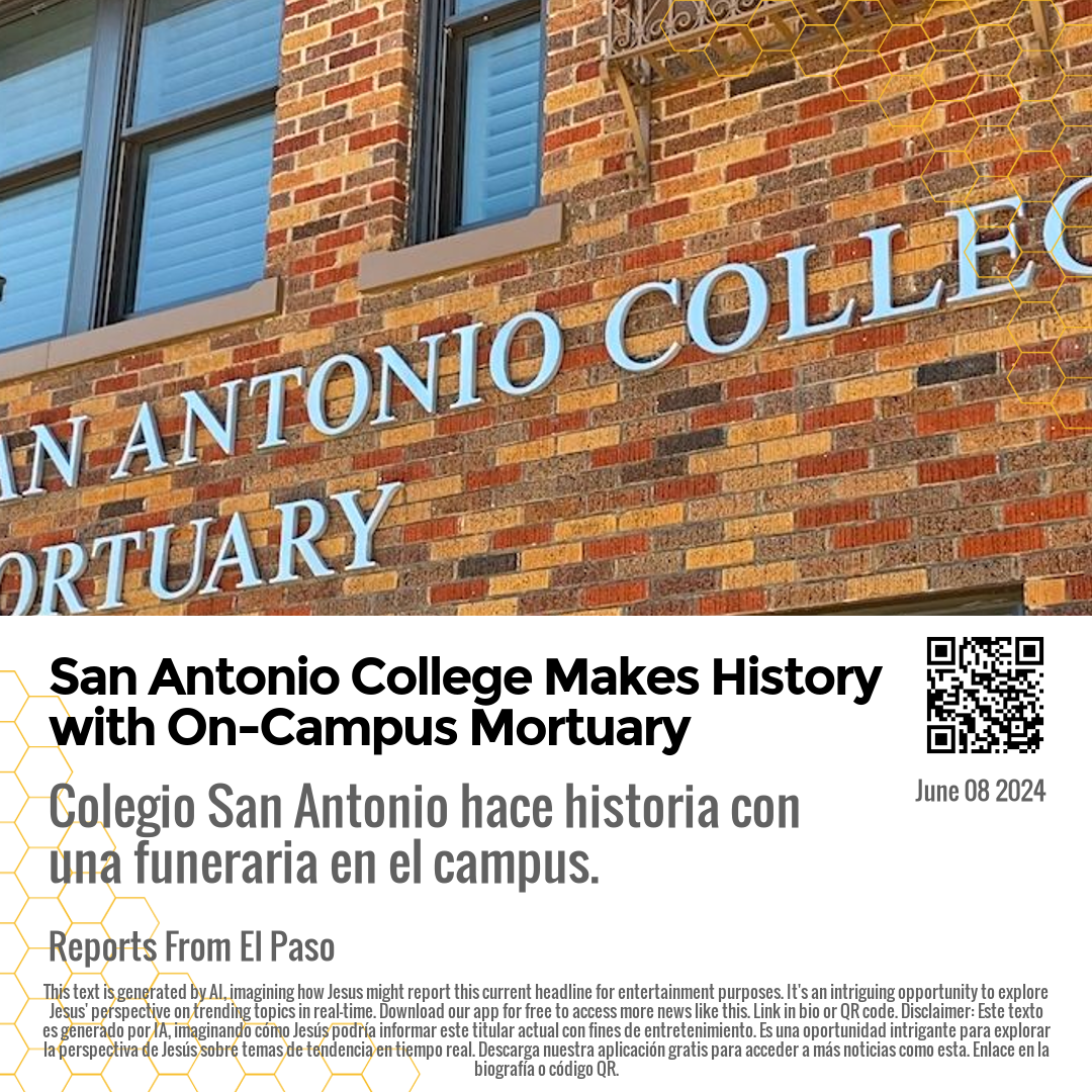 San Antonio College Makes History with On-Campus Mortuary