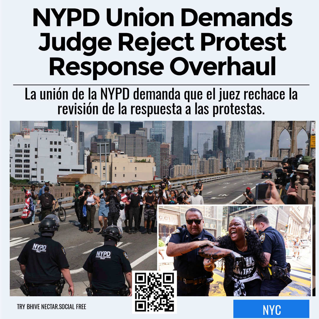 NYPD Union Demands Judge Reject Protest Response Overhaul