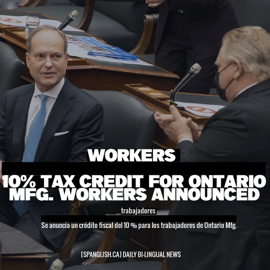 workers

10% Tax Credit for Ontario Mfg. Workers Announced