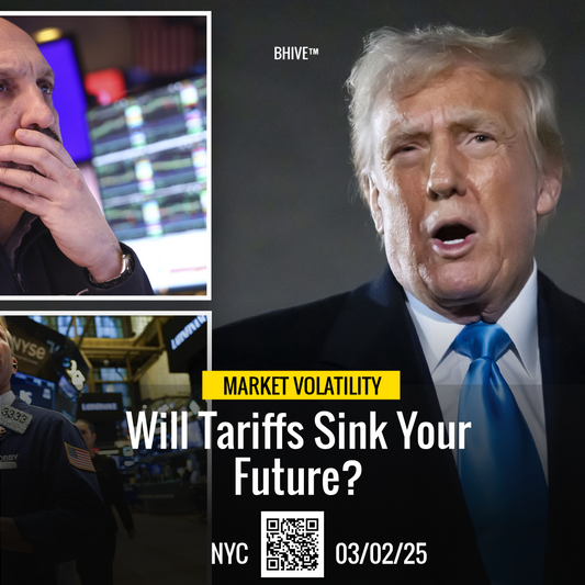 Will Tariffs Sink Your Future?