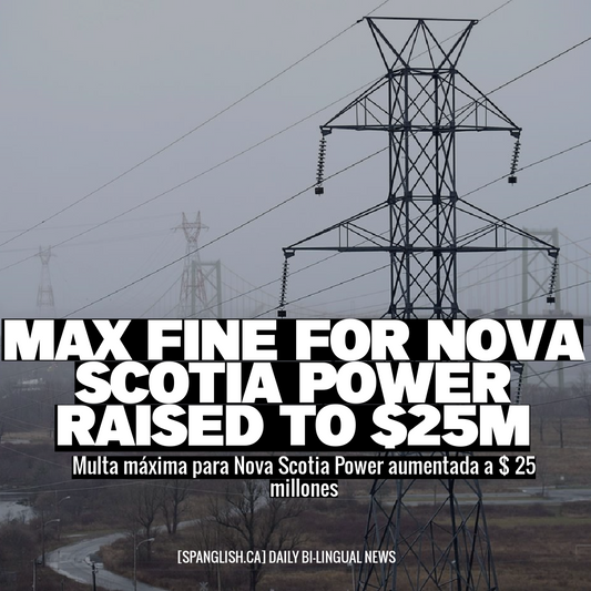 Max Fine for Nova Scotia Power Raised to $25M