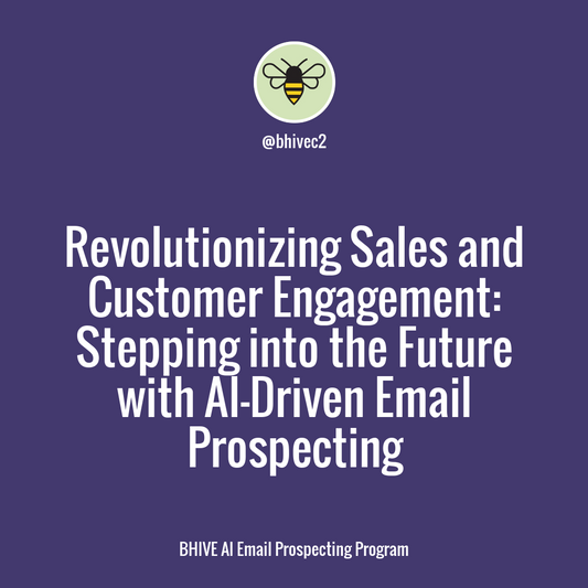 Revolutionize Your Sales Strategy: Harness the Power of AI for Enhanced Customer Engagement and Efficient Email Prospecting