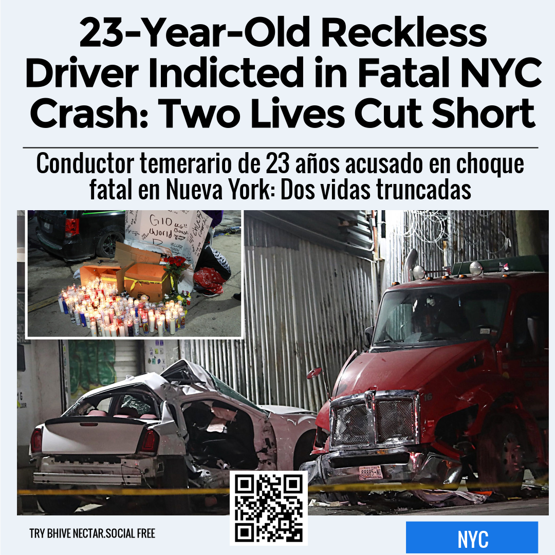 23-Year-Old Reckless Driver Indicted in Fatal NYC Crash: Two Lives Cut Short