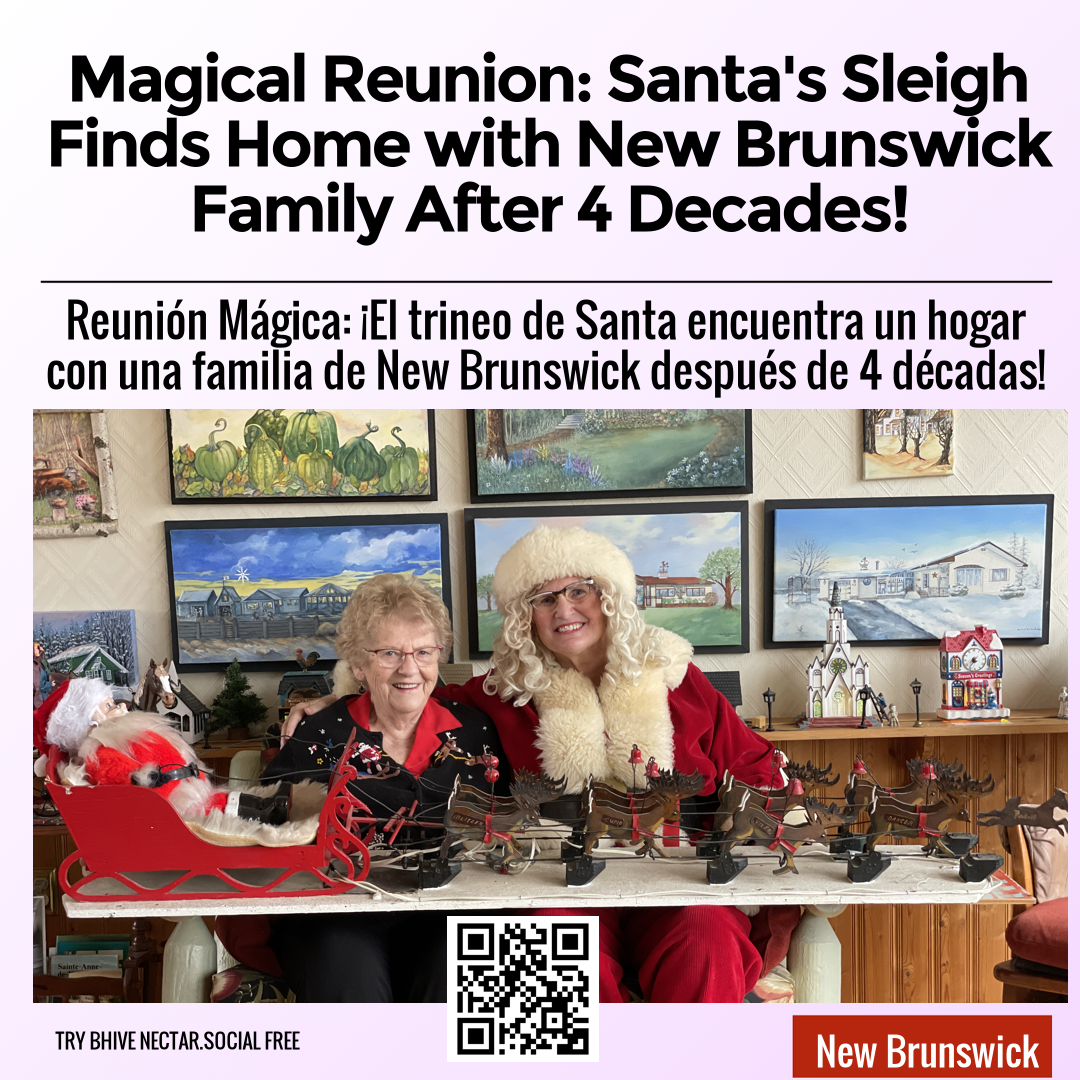 Magical Reunion: Santa's Sleigh Finds Home with New Brunswick Family After 4 Decades!