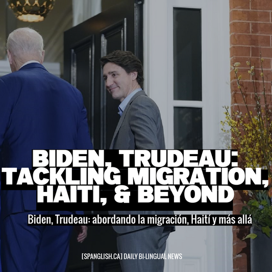 Biden, Trudeau: Tackling Migration, Haiti, & Beyond