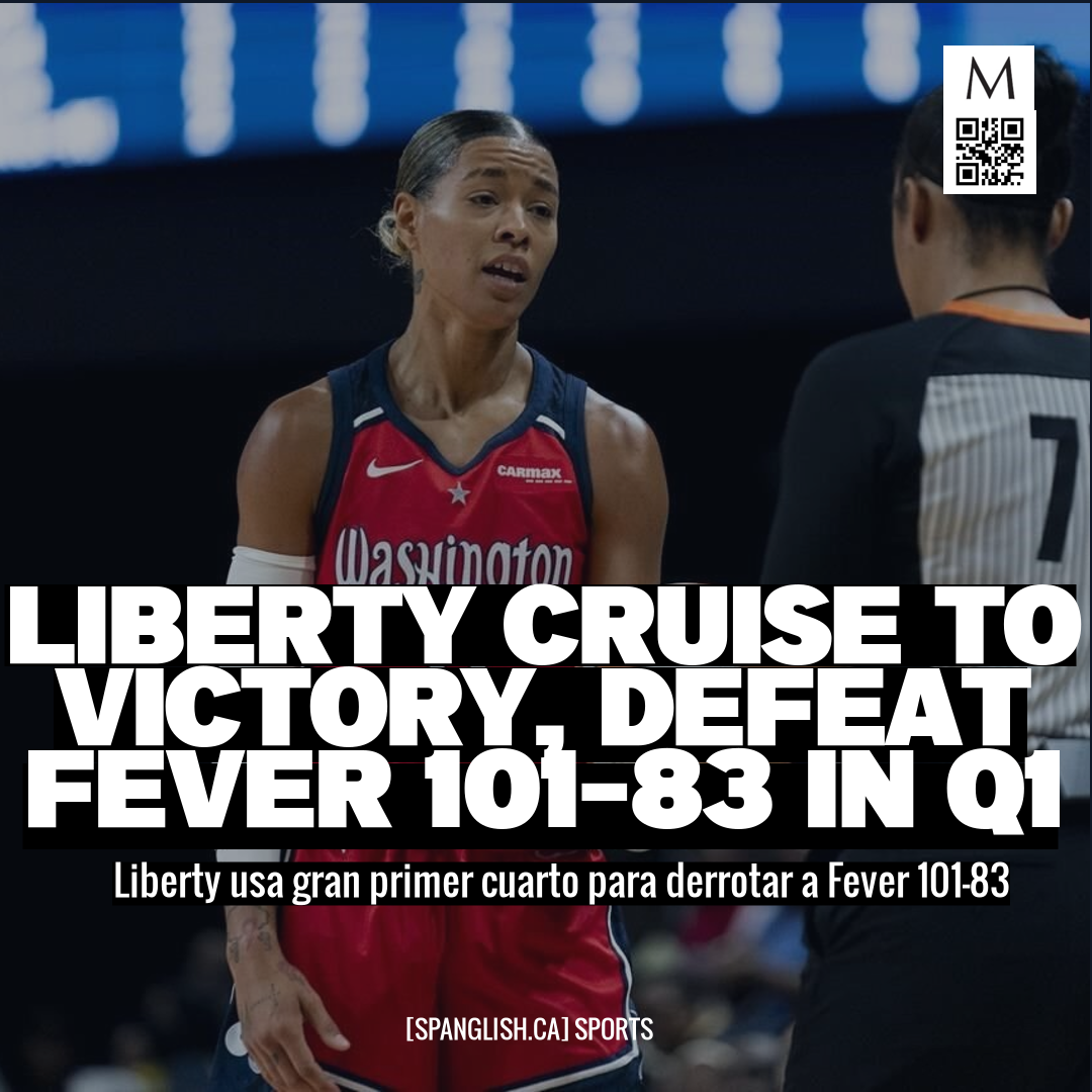 Liberty Cruise to Victory, Defeat Fever 101-83 in Q1