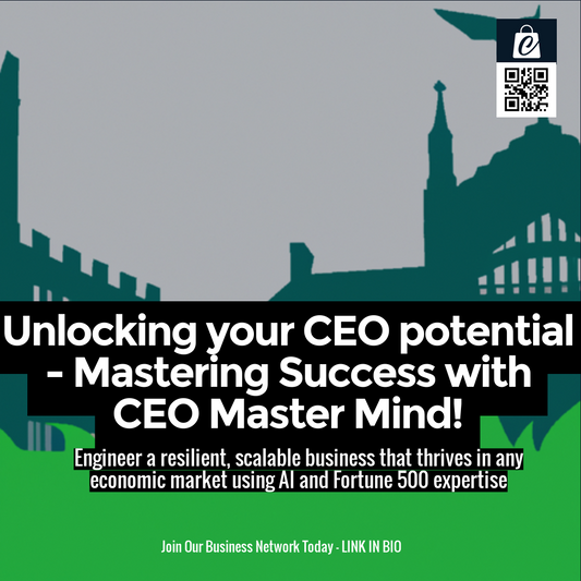 Unlocking your CEO potential - Mastering Success with CEO Master Mind!