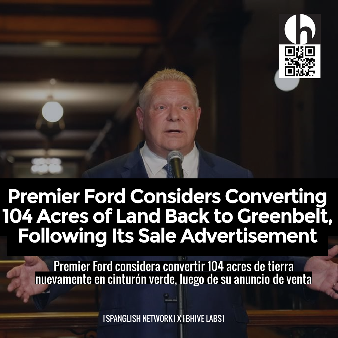 Premier Ford Considers Converting 104 Acres of Land Back to Greenbelt, Following Its Sale Advertisement