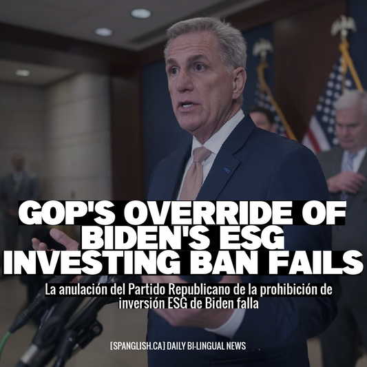 GOP's Override of Biden's ESG Investing Ban Fails