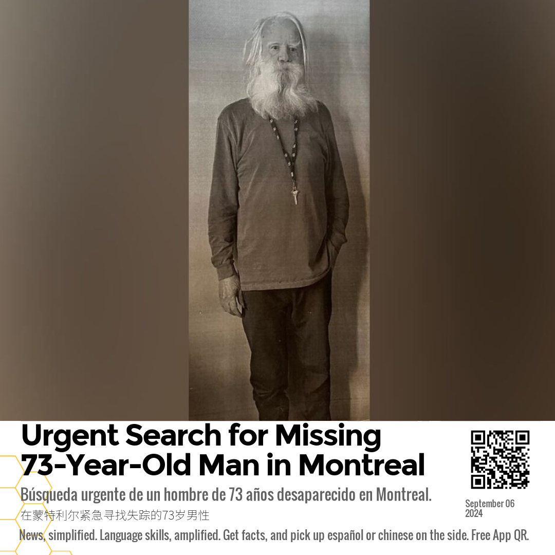 Urgent Search for Missing 73-Year-Old Man in Montreal