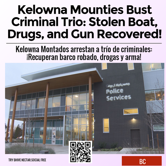 Kelowna Mounties Bust Criminal Trio: Stolen Boat, Drugs, and Gun Recovered!