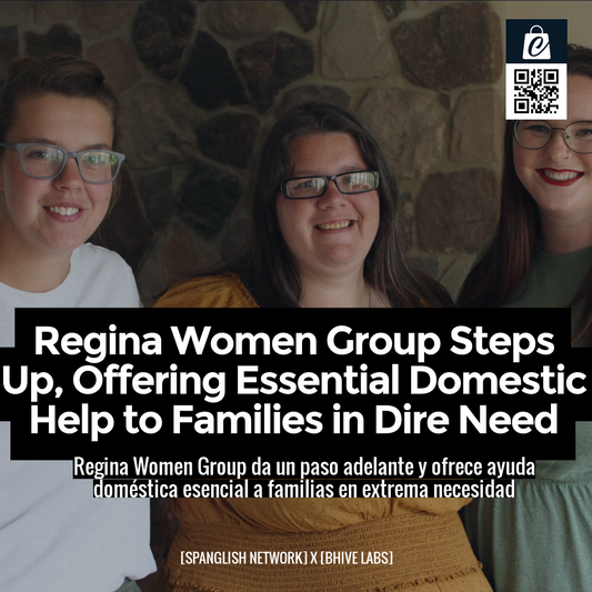 Regina Women Group Steps Up, Offering Essential Domestic Help to Families in Dire Need