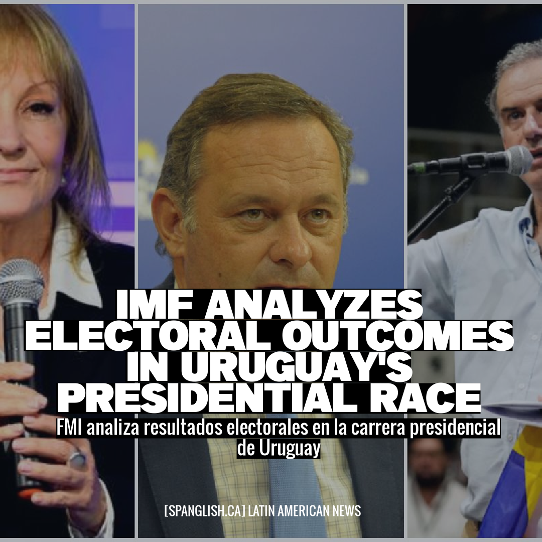 IMF Analyzes Electoral Outcomes in Uruguay's Presidential Race