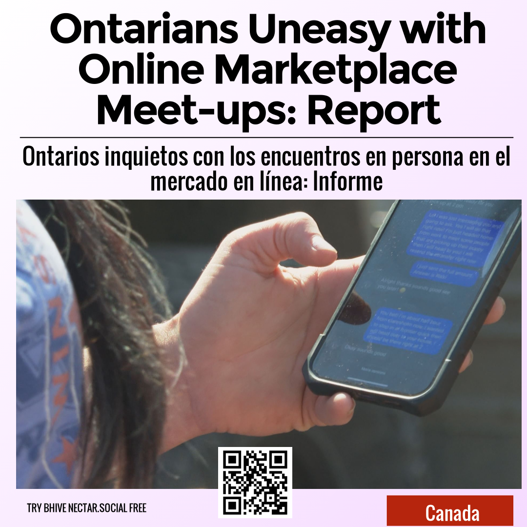 Ontarians Uneasy with Online Marketplace Meet-ups: Report