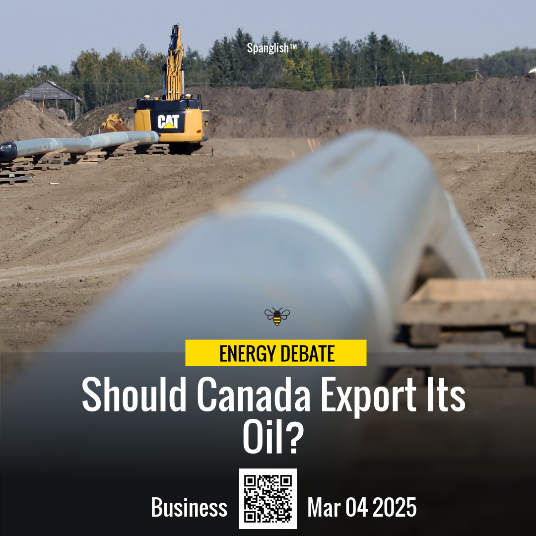 Should Canada Export Its Oil?