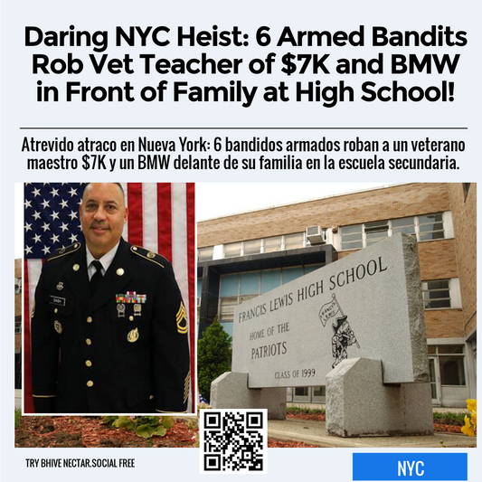 Daring NYC Heist: 6 Armed Bandits Rob Vet Teacher of $7K and BMW in Front of Family at High School!