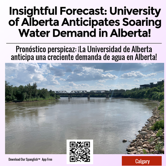 Insightful Forecast: University of Alberta Anticipates Soaring Water Demand in Alberta!