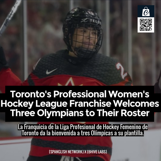 Toronto's Professional Women's Hockey League Franchise Welcomes Three Olympians to Their Roster