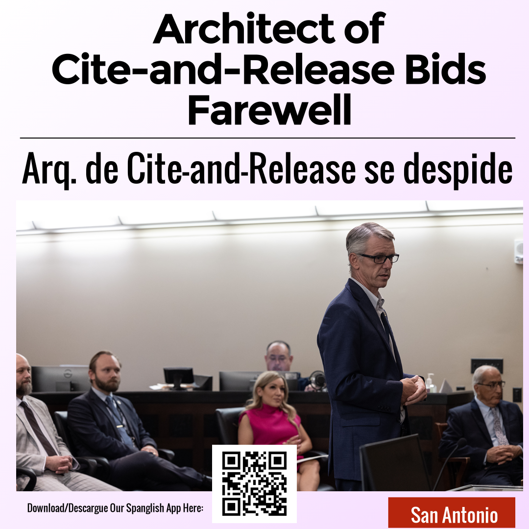 Architect of Cite-and-Release Bids Farewell