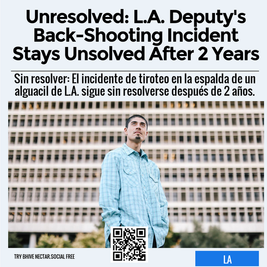 Unresolved: L.A. Deputy's Back-Shooting Incident Stays Unsolved After 2 Years