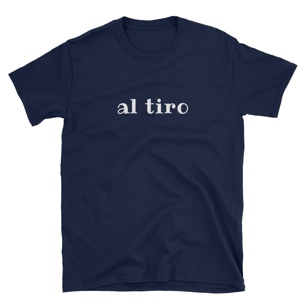 Al Tiro Short-Sleeve Unisex T-Shirt