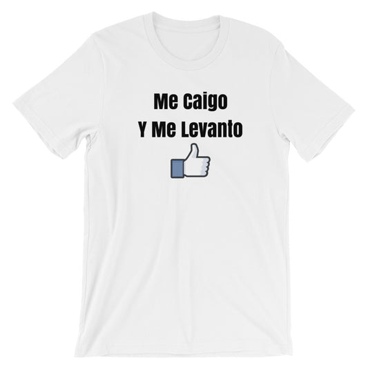 Me Caigo Short-Sleeve Unisex T-Shirt