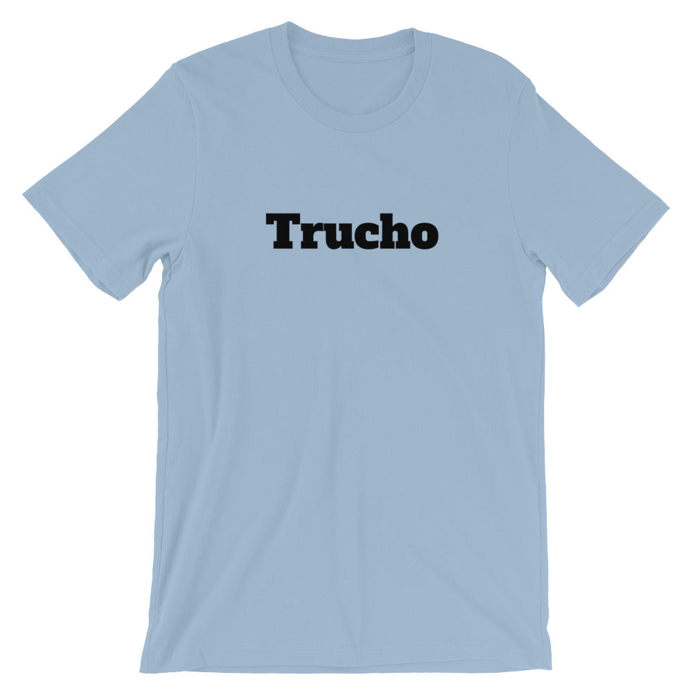 Trucho Short-Sleeve Unisex T-Shirt